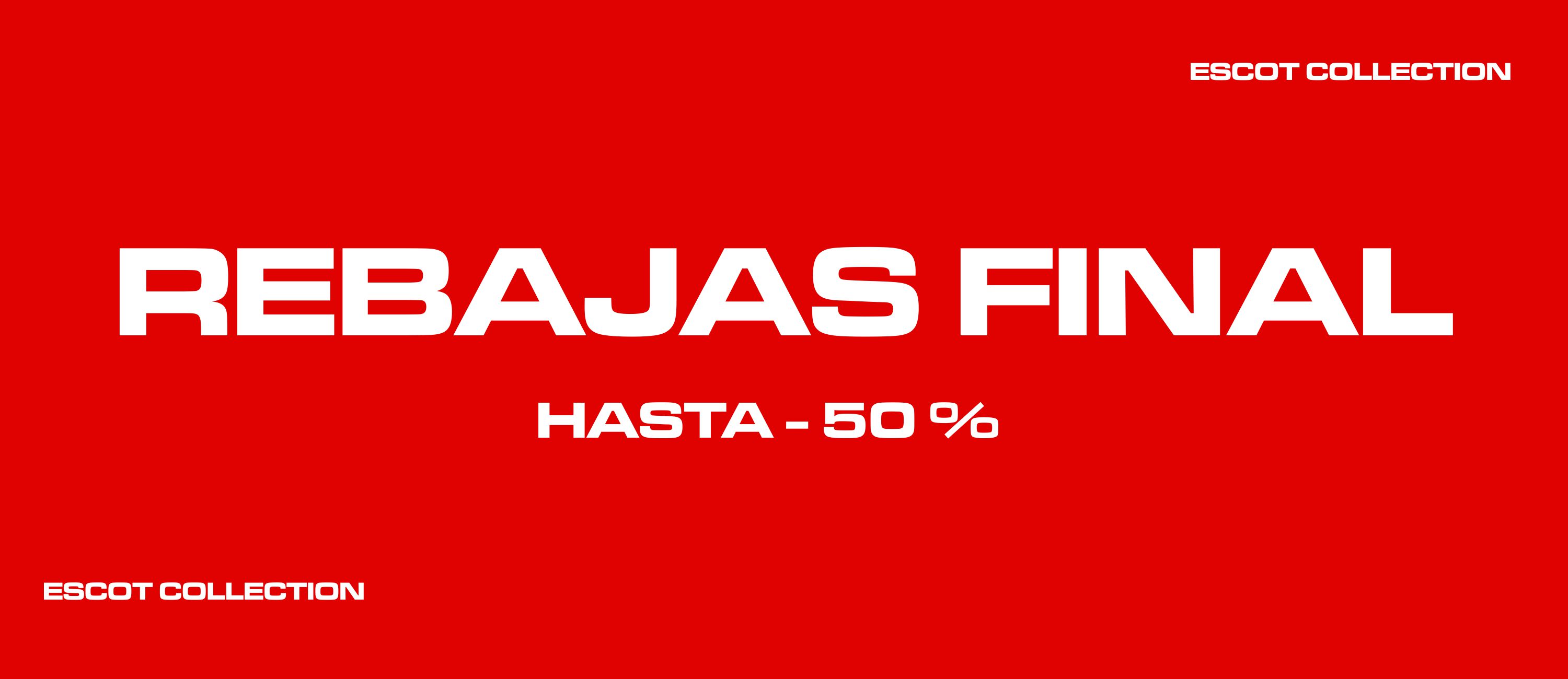 Rebajas Final -50